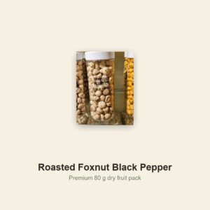 Roasted Foxnut Black Pepper premium 80 g product image